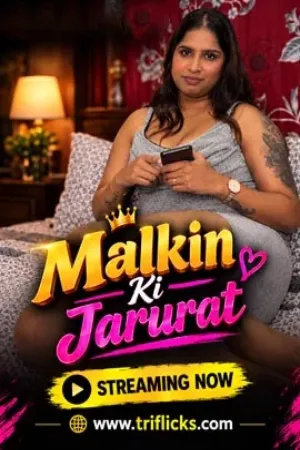 Malkin Ki Jarurat 2026 Hindi Triflicks Short Films 720p HDRip 200MB Download