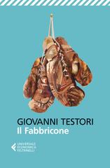 Giovanni Testori – Il Fabbricone (2015)
