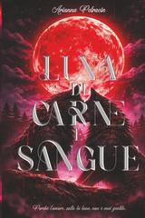 Arianna Petracin – Luna di Carne e Sangue (2026)