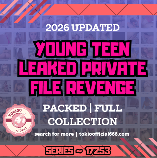 💦OFFICIAL ORIGINAL💦MEGA💦young teen leaked private file revenge💦17253
