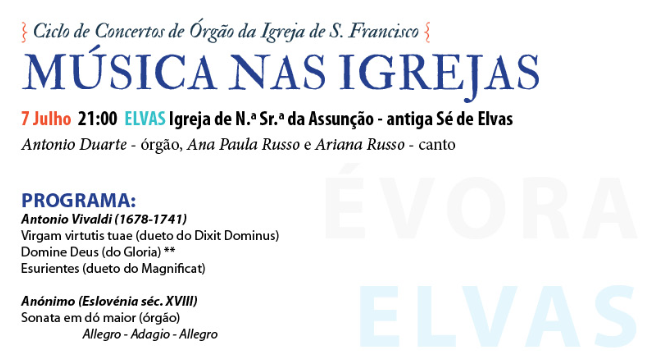 SÉ DE ELVAS COM CONCERTO DA MÚSICA NAS IGREJAS