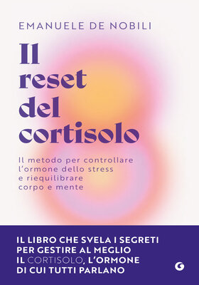 Emanuele De Nobili - Il reset del cortisolo (2026)