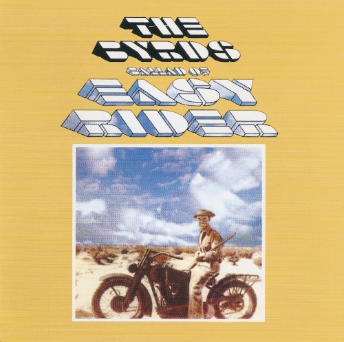 The Byrds - Ballad Of Easy Rider 1969 (Reissue) (Lossless + MP3)