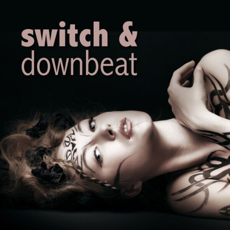 VA - Switch & Downbeat (2023)