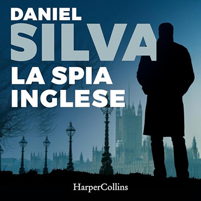 Daniel Silva - La spia inglese (2024) (mp3 - 128 kbps)