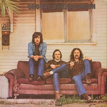 Crosby, Stills & Nash (1969) [2015 Reissue]