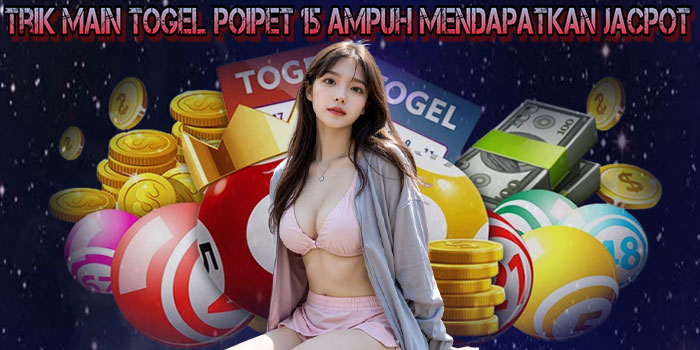 Togel Poipet 15