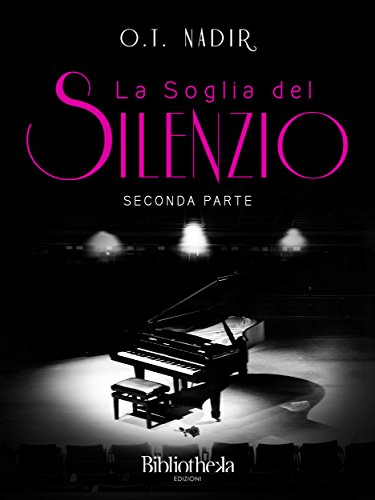 O.T. Nadir - La soglia del silenzio. Seconda parte (2016)