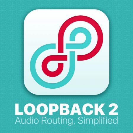 Rogue Amoeba Loopback 2.0.0 macOS Rogue Amoeba Loopback 2.0.0 macOS