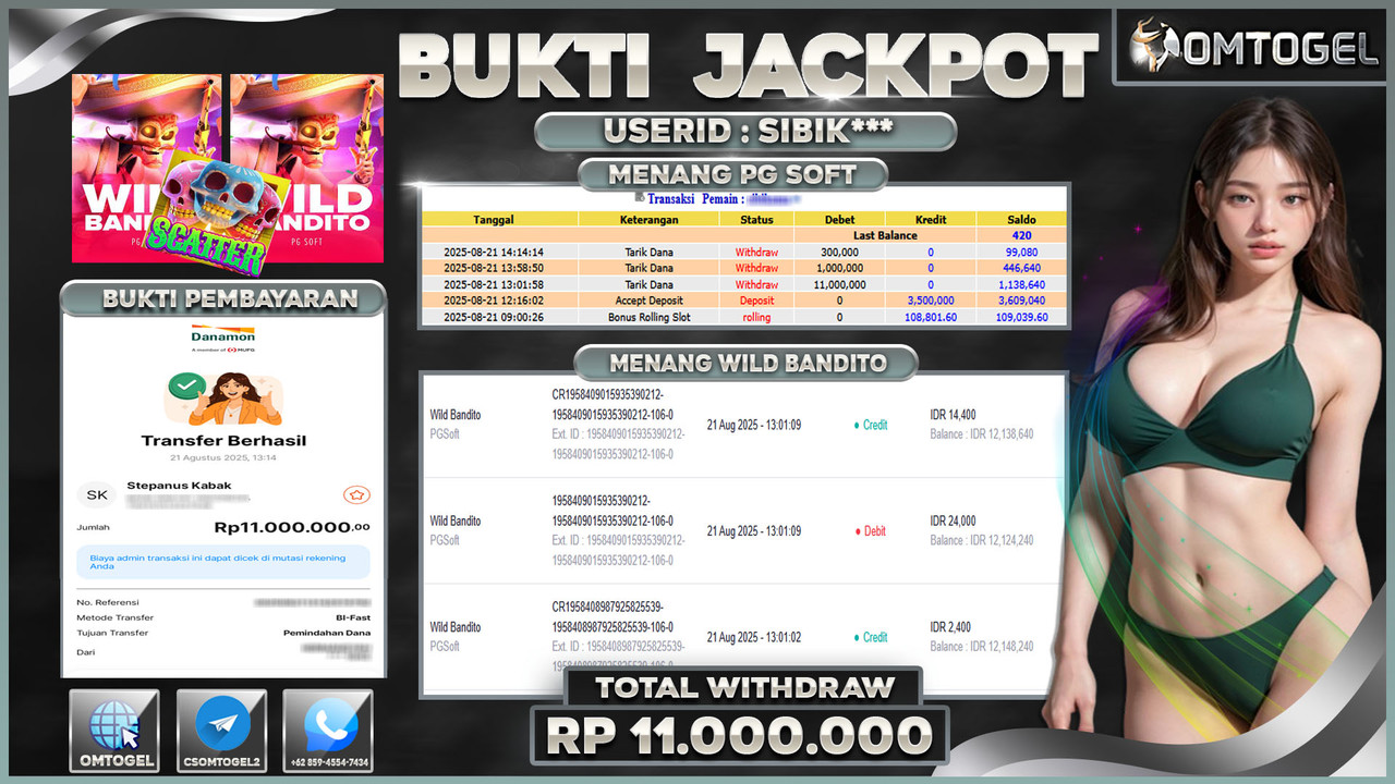 OMTOGEL JACKPOT PGSOFT WILD BANDITO 11 JUTA DI BAYAR LUNAS ,-