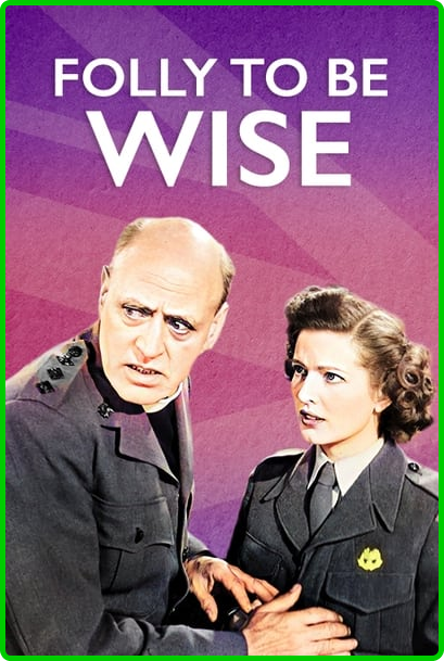 Folly-To-Be-Wise-1952-1080p-WEBRip-x264-RBG.png