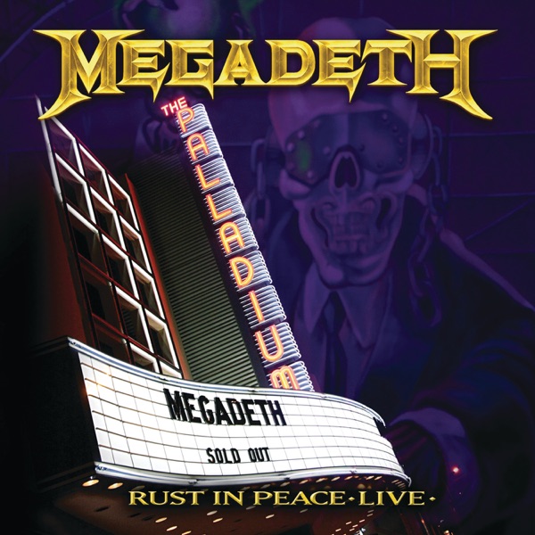 [Image: Megadeth-Rust-In-Peace-Live-2010.jpg]