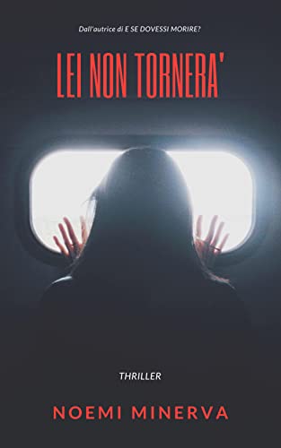 Noemi Minerva - Lei non tornerà (2022)