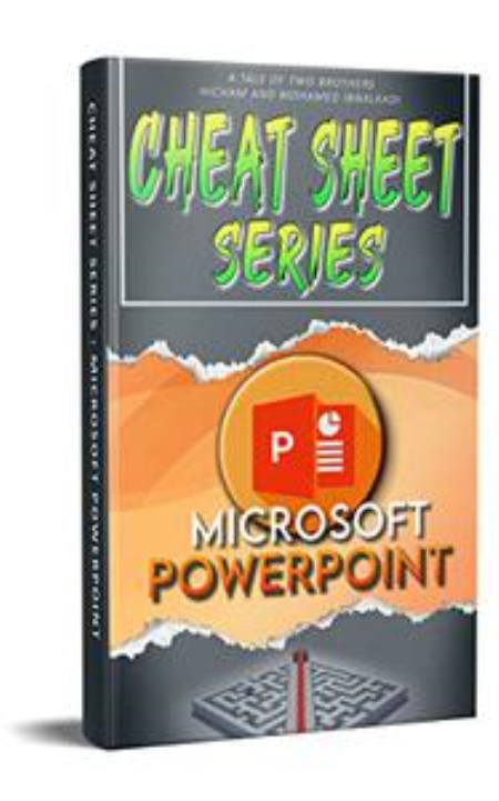 INTRODUCTION TO MICROSOFT POWERPOINT (Cheat Sheet 201 Book 13)