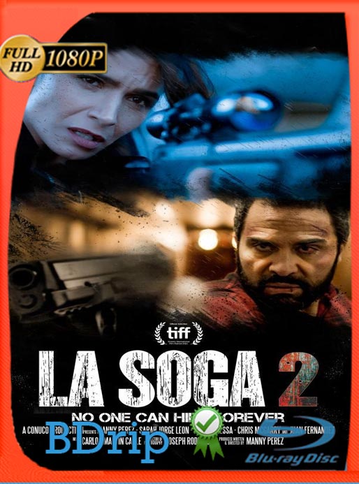 La Soga 2 (2022) BDRIP HD 1080p Latino [GoogleDrive]