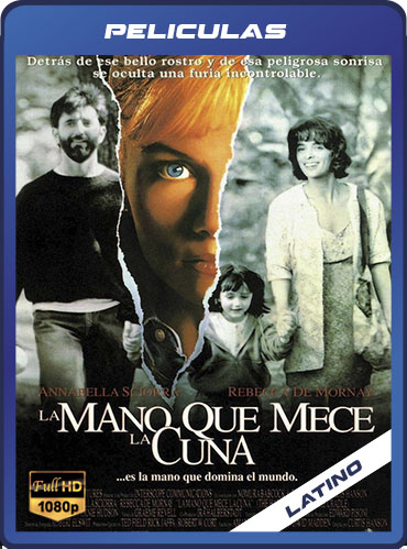 La Mano que Mece la Cuna (1992) Latino HD [1080P] [GD] [MG]