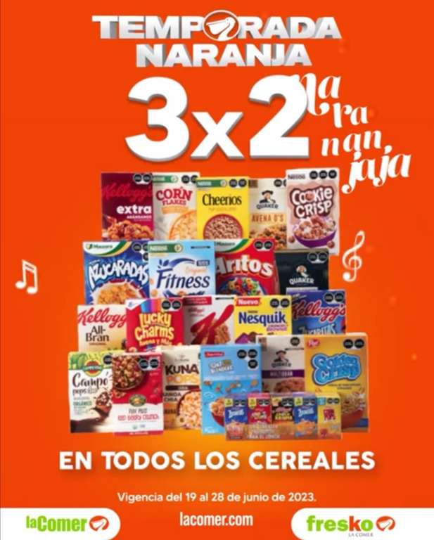 La Comer [Temporada Naranja 2023]: 3x2 en todos los cereales 
