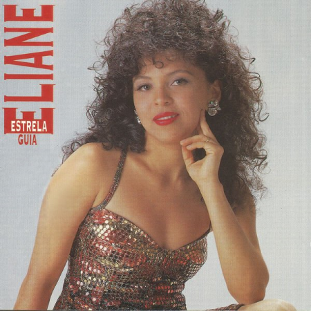 Eliane - Estrela Guia (1994/2022) Mp3 / Flac / Hi-Res