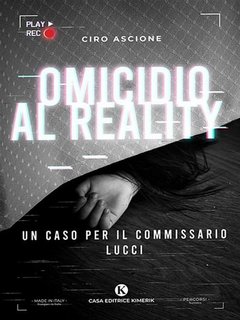 Ciro Ascione - Omicidio al reality (2023)