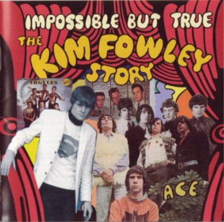 VA - Impossible But True: The Kim Fowley Story (1960-69) (2003)