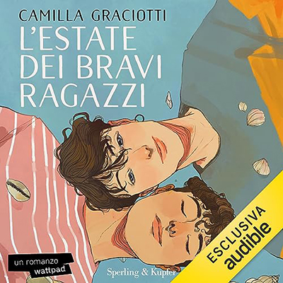 Camilla Graciotti - L'estate dei bravi ragazzi (2023) (mp3 - 128 kbps)