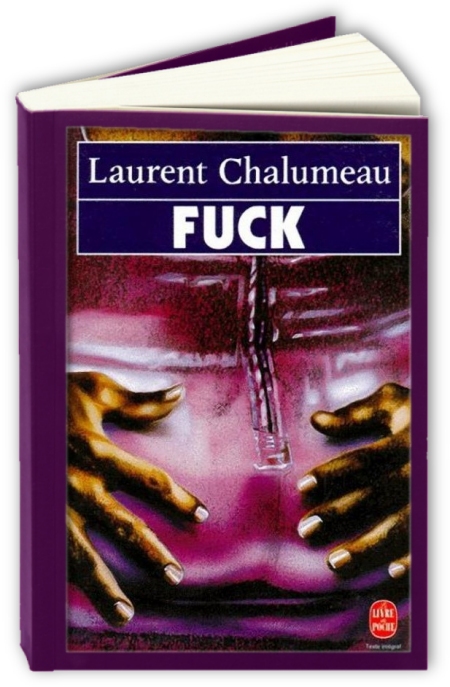 Fuck-Laurent-Chalumeau.jpg