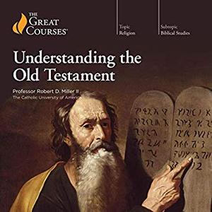 Understanding the Old Testament