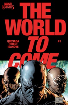 Marvel Knights - The World To Come 001 (2025)