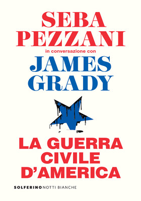 Seba Pezzani, James Grady - La guerra civile d’America (2026)