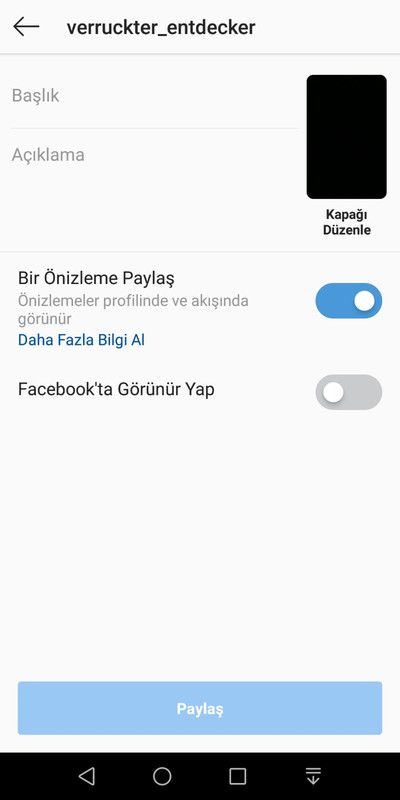 igtv önizleme paylaş