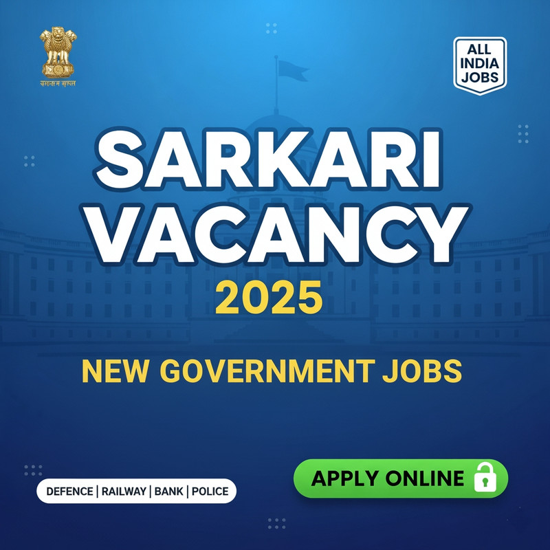 Sarkari Vacancy 2025 Thumbnail – Latest Government Jobs in India 2025