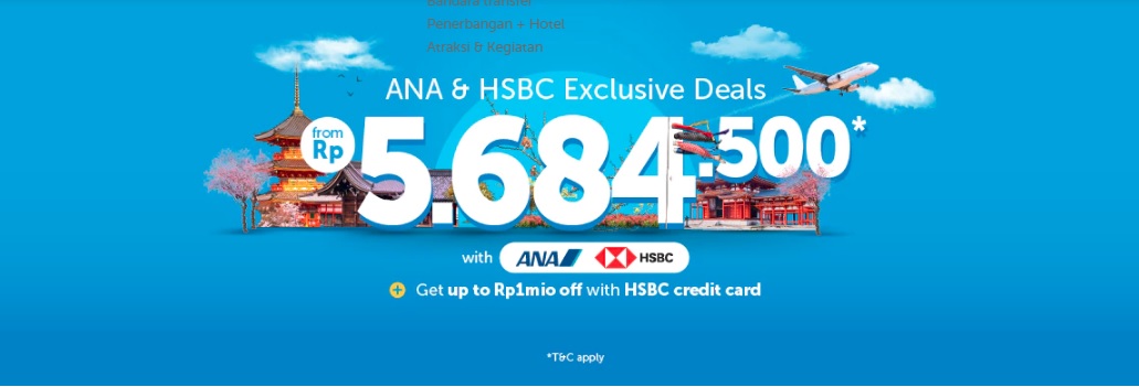 Diskon hingga Rp 1 Juta untuk pembelian tiket pesawat dengan kartu kredit HSBC
