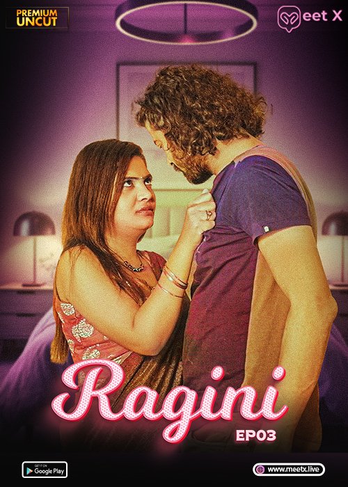 Ragini (2025) Uncut S01E02 Hindi MeetX Hot Series 1080p Watch Online