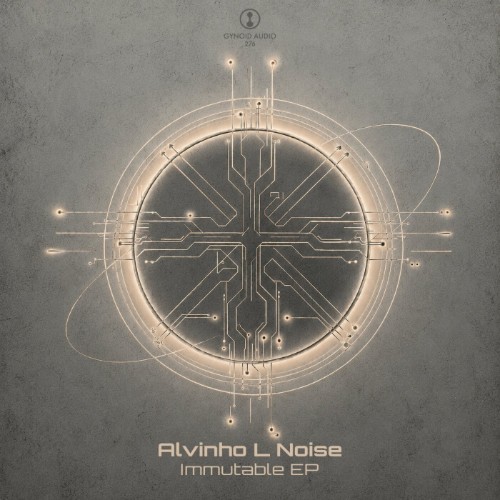 Alvinho L Noise - Immutable EP (2026)