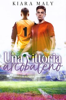 Kiara Maly - Una vittoria arcobaleno (2023)