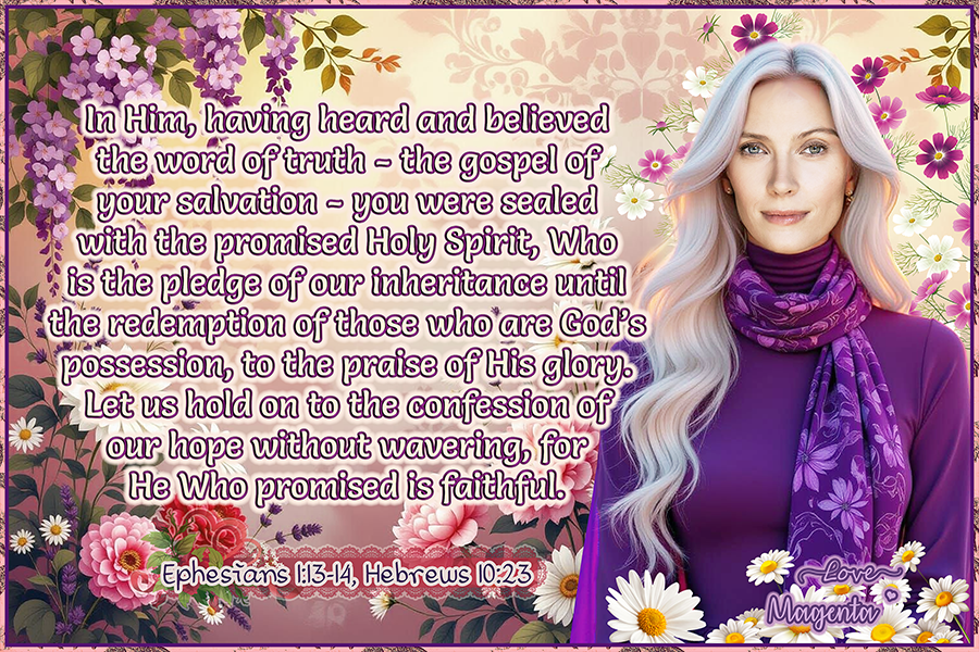 Ephesians1-13-14-Hebrews10-23.png