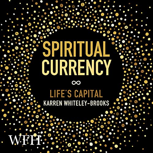 Spiritual Currency (Audiobook)