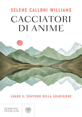 Selene Calloni Williams - Cacciatori di anime (2026)