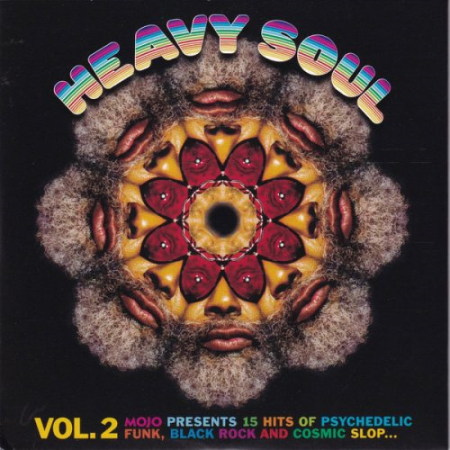 09eed303 6f20 442b 9065 f185c41589f0 - VA - Heavy Soul Vol. 2 (Mojo Presents 15 Hits Of Psychedelic Funk, Black Rock And Cosmic Slop...) (2020)