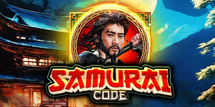 Cara Ampuh Meraih Kemenangan di Slot Samurai Code
