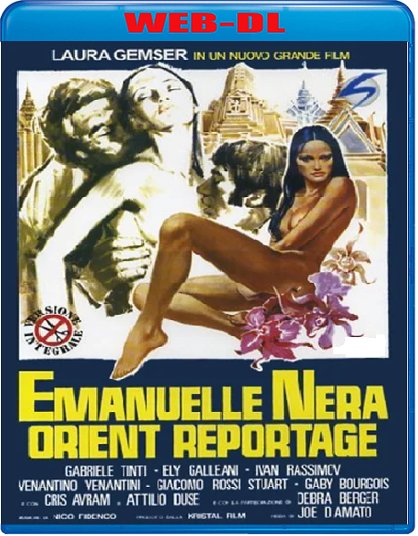 Emanuelle nera: Orient reportage (1976) mkv FullHD 1080p WEBDL ITA