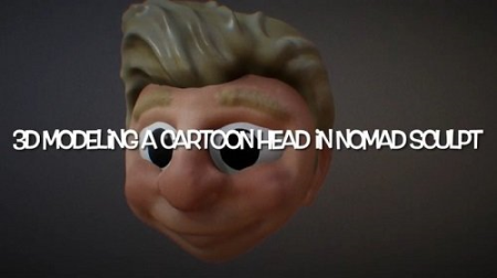 3D Modeling a Cartoon Head in Nomad Sculpt