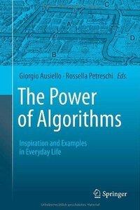 The Power of Algorithms: Inspiration and Examples in Everyday Life (EPUB)