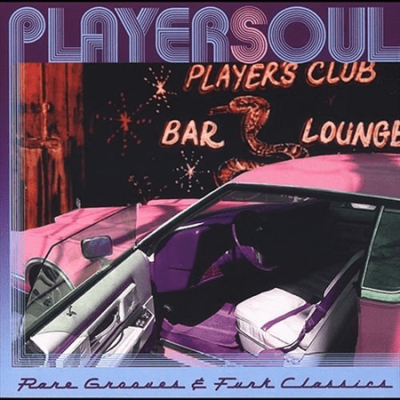 VA - Playersoul: Rare Grooves & Funk Classics (2003) MP3