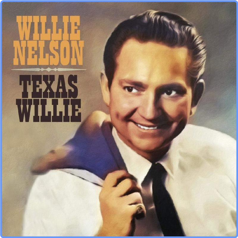 Willie Nelson - Texas Willie (Album, Sunset Blvd Records, 2021) FLAC Scarica Gratis