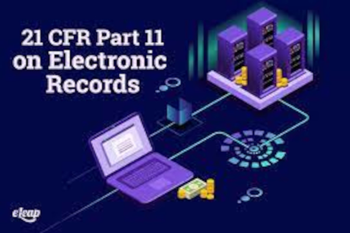 CFR - electronic records and electronic signatures