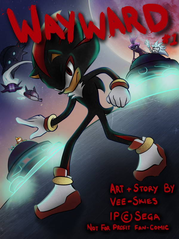 Shadow the Hedgehog: Wayward (Fan Comic) - Chapter 1 - Vee_Skies