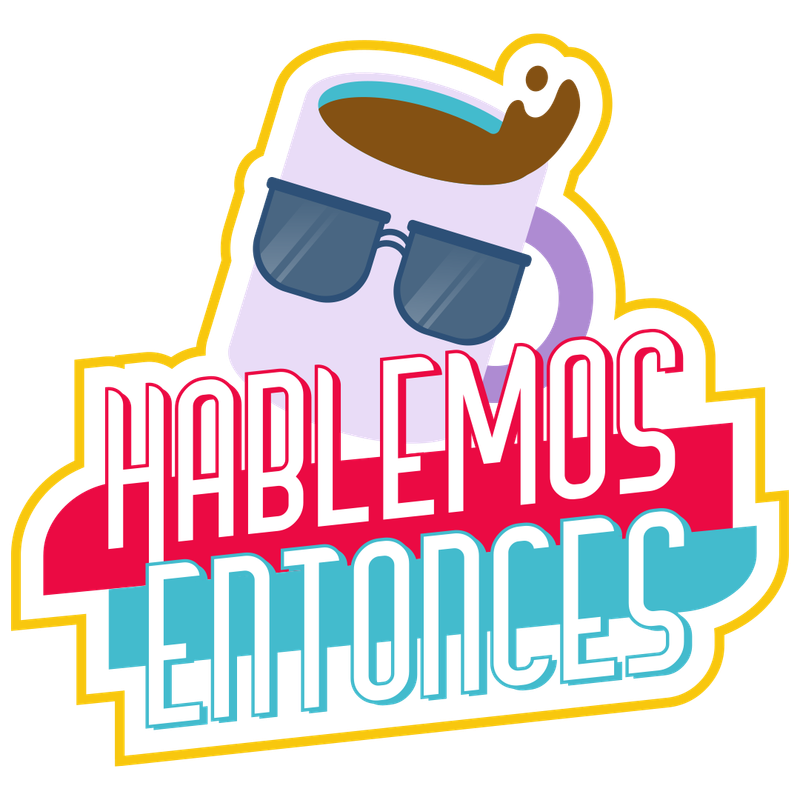 Hablemos Entonces