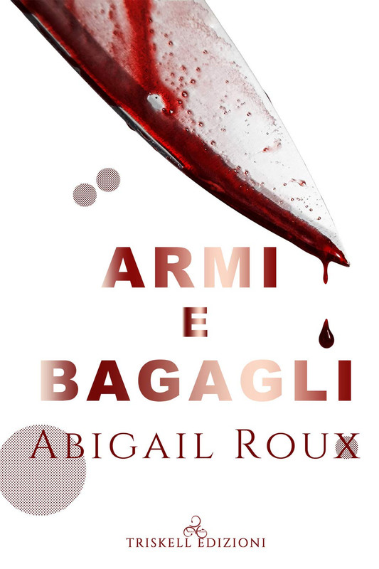 Recensione | Armi e Bagagli di Abigail Roux