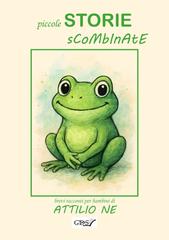 Attilio Ne – Piccole storie scombinate (2026)